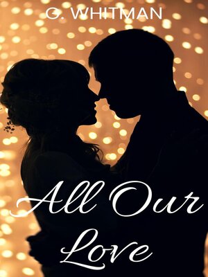 cover image of All Our Love
